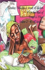 Timeless Thoughts & Words of Wisdom from the Mind of Tonya D. Floyd Volume 2