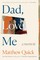Dad, Love, Me