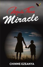 More Than A Miracle