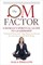 OM Factor