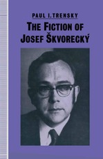 The Fiction of Josef skvorecký