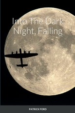Into The Dark Night, Falling