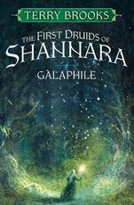 Galaphile (The First Druids of Shannara, #1)
