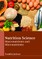 Nutrition Science: Macronutrients and Micronutrients