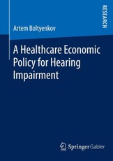 A Healthcare Economic Policy for Hearing Impairment