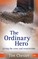 The Ordinary Hero