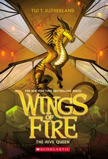 Hive Queen, the (Wings of Fire #12)