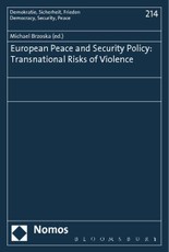 European Peace and Security Policy: Transnational Risks of Violence