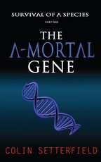 The A-Mortal Gene