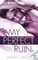 Bryant, K: MY PERFECT RUIN