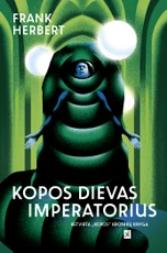 Kopa. Kopos Dievas Imperatorius. Ketvirta „Kopa“ kronikų knyga