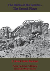 Battle Of The Somme -The Second Phase. [Illustrated Edition]