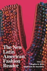 The New Latin American Fashion Reader