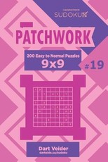 Sudoku Patchwork - 200 Easy to Normal Puzzles 9x9 (Volume 19)