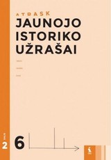 Jaunojo istoriko užrašai 6 klasei, 2 dalis (serija „Atrask“) Jaunojo istoriko užrašai 6 klasei, 2 dalis (serija „Atrask“)
