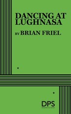 Dancing at Lughnasa