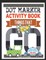 Dot Marker Activity Book Things That Go Toddler Activity Book