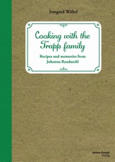 Cooking with the Trapp family