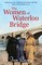 The Women of Waterloo Bridge