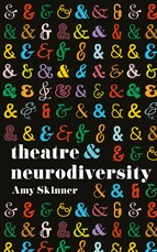Theatre and Neurodiversity