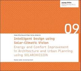Intelligent Design using Solar-Climatic Vision