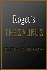 Roget's Thesaurus Of English Words And Phrases