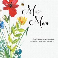 M is for Mom