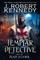 The Templar Detective and the Black Scourge