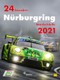 24 Stunden Nürburgring Nordschleife 2021