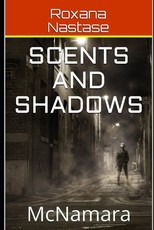 Scents and Shadows