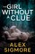 The Girl Without A Clue
