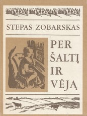 Per šaltį ir vėją