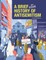 A Brief and Visual History of Anti-Semitism