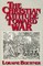 The Christian Attitude Toward War