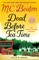 Dead Before Tea Time