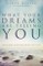 What Your Dreams Are Telling You