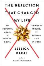 The Rejection That Changed My Life