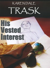 His Vested Interest
