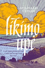 Likimo upė. I dalis