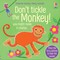 Taplin, S: Don't Tickle the Monkey!
