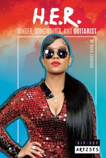 H.E.R.: Singer, Songwriter, and Guitarist