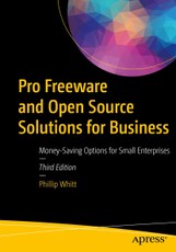 Pro Freeware and Open Source Solutions for Business