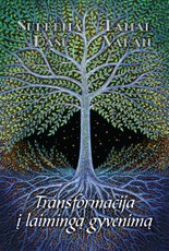 Transformacija į laimingą gyvenimą