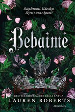 Bebaimė. Serijos „Bejėgė“ trečia knyga