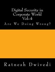 Digital Security in Corporate World Vol-4