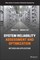 Reliability Analysis, Safety Assessment and Optimization