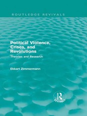 Zimmermann, E: Political Violence, Crises and Revolutions (R
