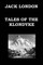Tales of the Klondyke by Jack London