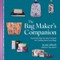 The Bag Maker's Companion