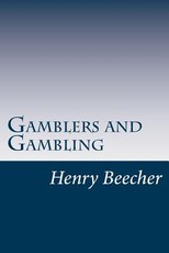 Gamblers and Gambling
